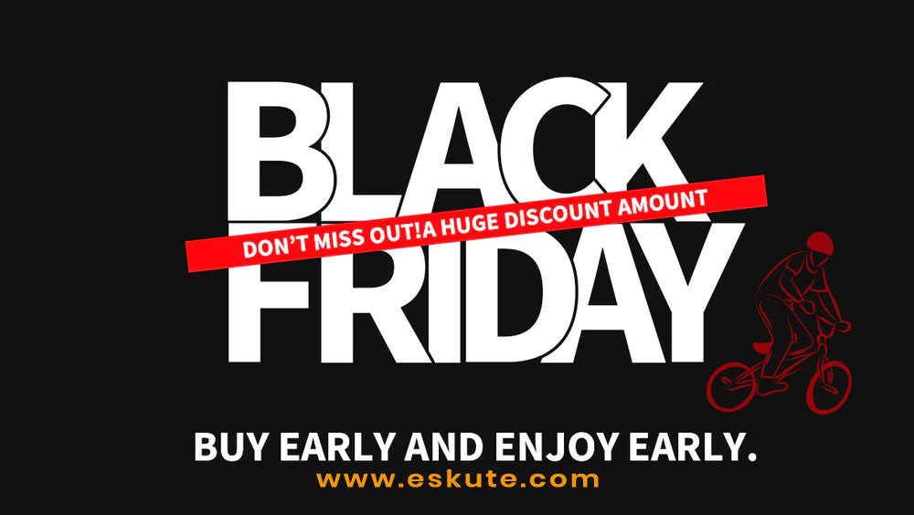 2024 Eskute's Black Friday Sale: More Up to 45% Off + Free Gifts